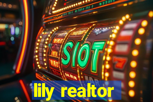 lily realtor